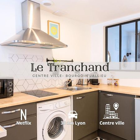 Le Tranchand☆City Center☆Wifi Hd Bourgoin-Jallieu Esterno foto